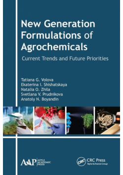 New Generation Formulations of Agrochemicals