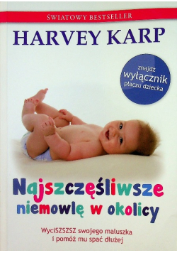 Najszczęśliwsze niemowlę w okolicy
