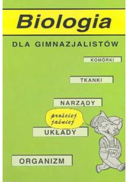 Biologia dla gimnazjalistów
