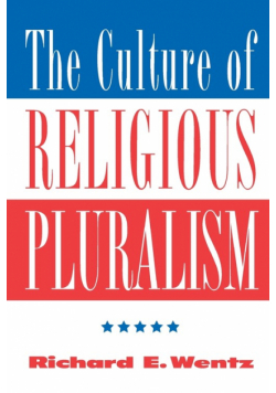 The Culture Of Religious Pluralism