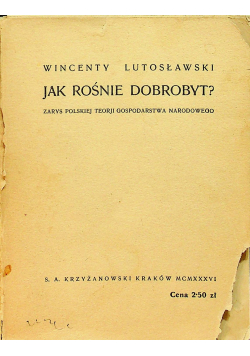 Jak rośnie dobrobyt 1936 r