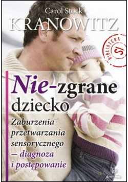 Nie-zgrane dziecko