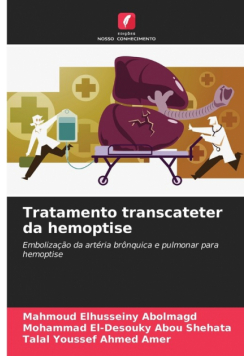 Tratamento transcateter da hemoptise