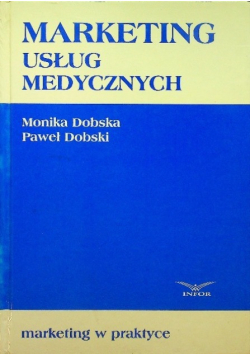 Marketing usług medycznych