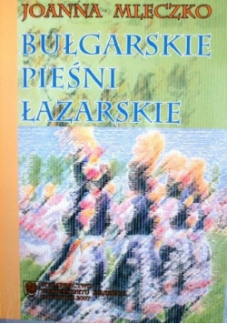 Bułgarskie pieśni łazarskie