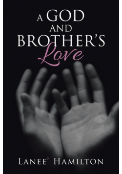 A God And Brother's Love
