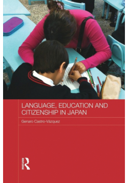 Language, Education and Citizenship in Japan