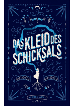 Das Kleid des Schicksals
