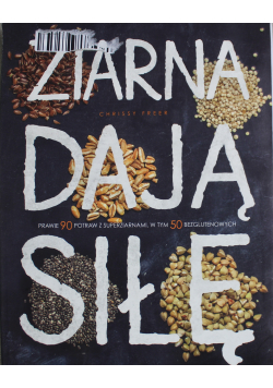 Ziarna dają siłę