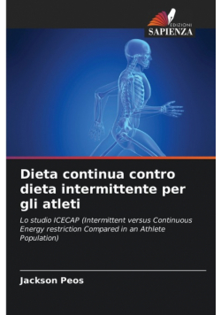 Dieta continua contro dieta intermittente per gli atleti