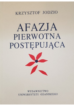 Afazja pierwotna postępująca
