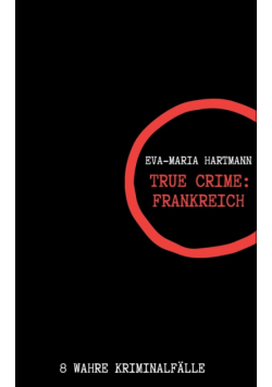 True Crime Frankreich