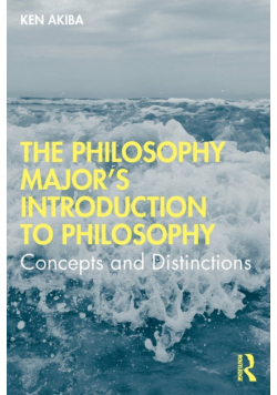 The Philosophy Major's Introduction to Philosophy