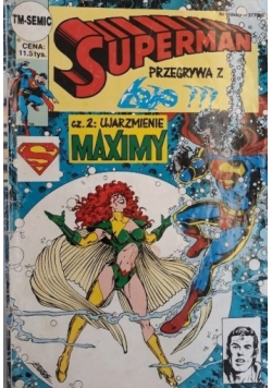 Superman nr 3 Przegrywa z Lobo Część 2 ujarzmienie Maximy