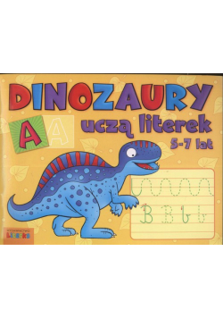 Dinozaury uczą literek 5-7 lat