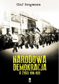 Narodowa Demokracja a Żydzi 1918 do 1929