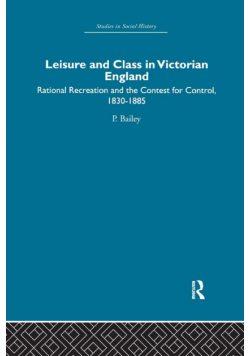 Leisure and Class in Victorian England