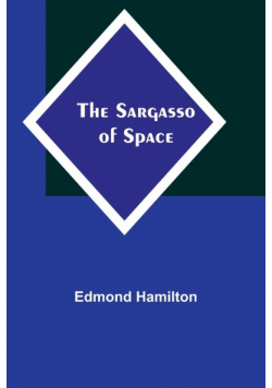 The Sargasso of Space