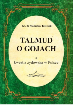 Talmud o gojach a kwestia żydowska w Polsce