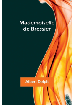 Mademoiselle de Bressier