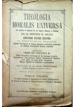 Theologia Moralis Universa Tomus Primus 1880 r.