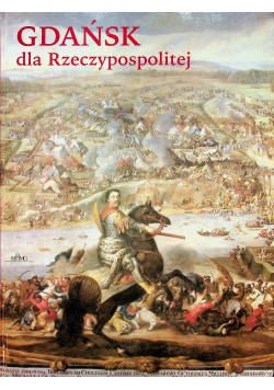 Gdańsk dla Rzeczpospolitej