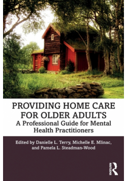 Providing Home Care for Older Adults