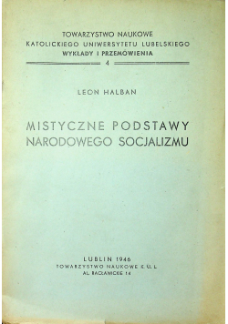 Mistyczne podstawy narodowego socjalizmu 1946 r