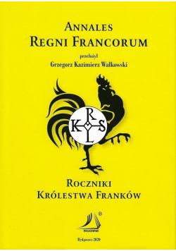 Annales Regni Francorum Roczniki Królestwa Franków