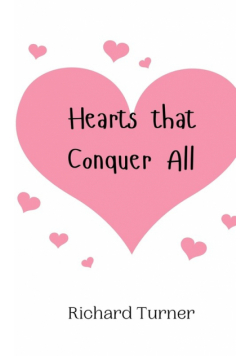 Hearts that Conquer All