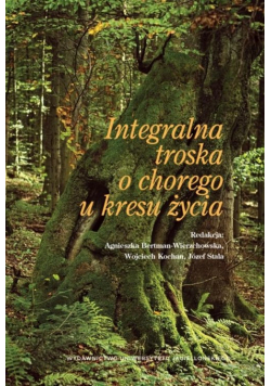 Integralna troska o chorego u kresu życia