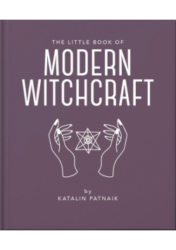 The Little Book of Modern Witchcraft