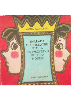 Ballada o królewnie która na wszystko kręciła