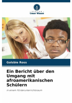 Ein Bericht über den Umgang mit afroamerikanischen Schülern