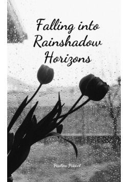 Falling into Rainshadow Horizons