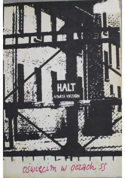 Oświęcim w oczach SS
