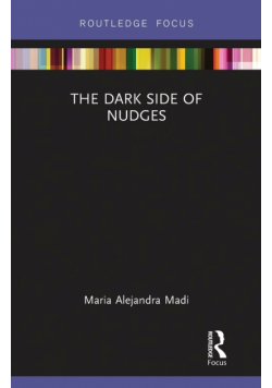The Dark Side of Nudges