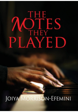 The Notes They Played