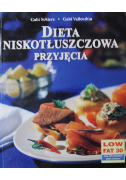 Dieta niskotłuszczowa przyjęcia