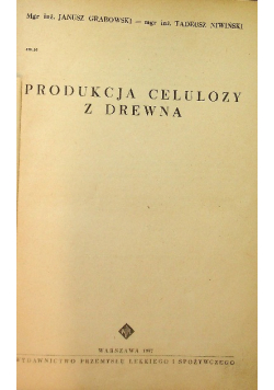 Produkcja celulozy z drewna