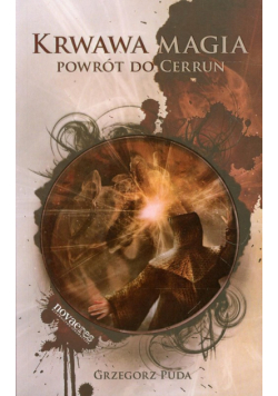 Krwawa magia Powrót do Cerrun