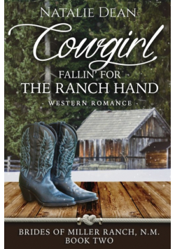 Cowgirl Fallin' for the Ranch Hand