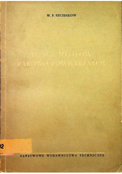 Praca młotów parowo-powietrznych