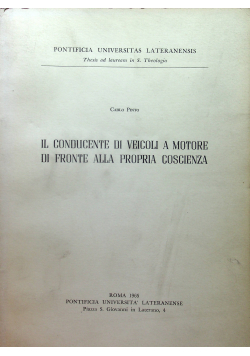 Il Conducente di veicoli a motore di fronte alla  propria coscienza