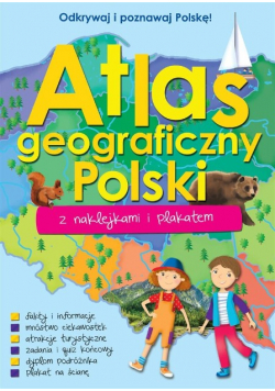 Atlas geograficzny Polski z naklejkami i plakatem