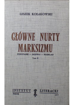 Główne nurty Marksizmu tom 2