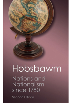 Nations and Nationalism since 1780