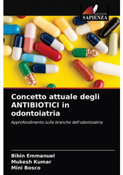 Concetto attuale degli ANTIBIOTICI in odontoiatria