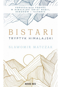 Bistari. Tryptyk himalajski