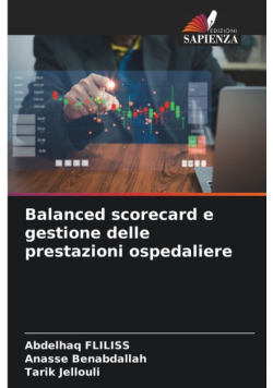 Balanced scorecard e gestione delle prestazioni ospedaliere